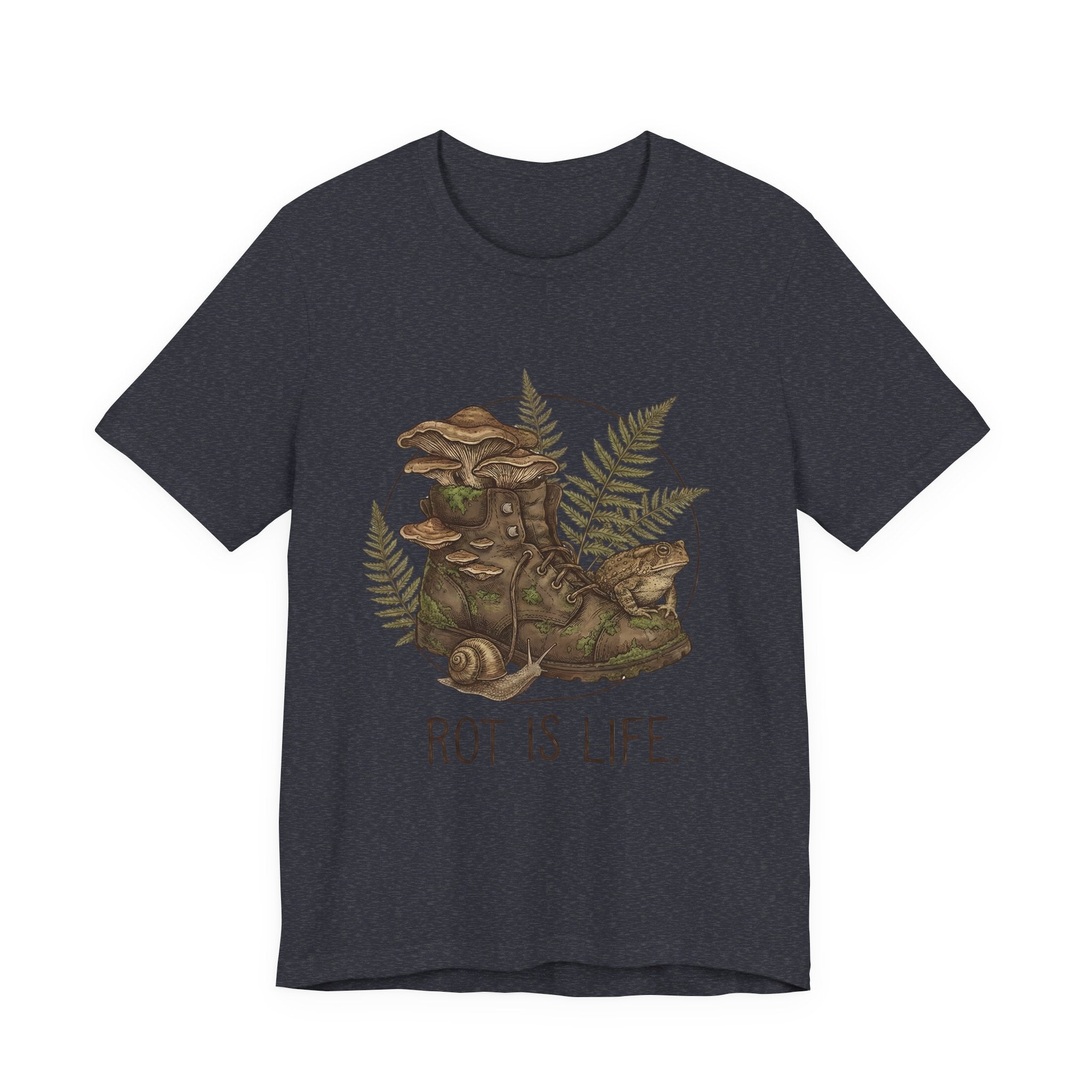 Rot Is Life T‑Shirt — Woodland Mushroom Decay Graphic Tee