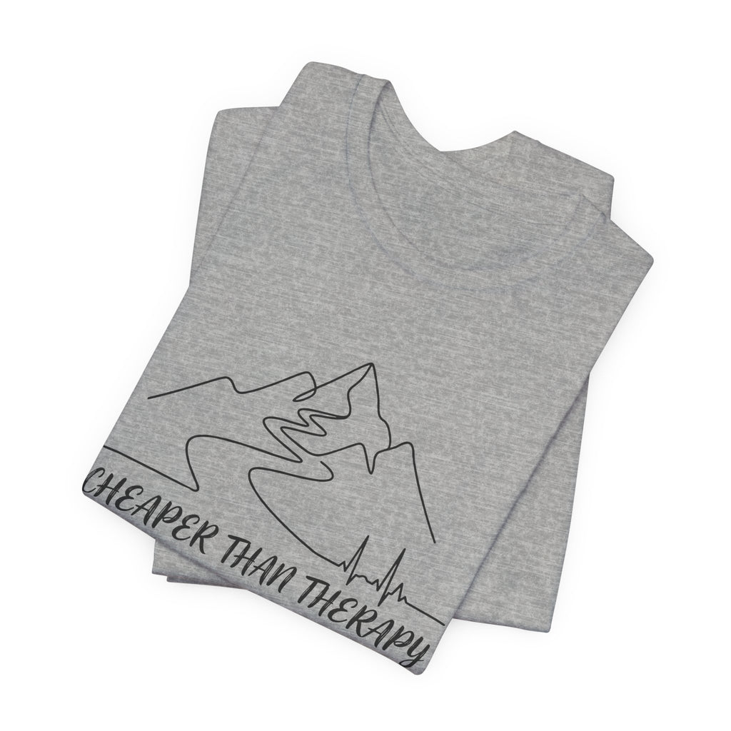 Cheaper Than Therapy | Mountain Hiking Graphic Tee