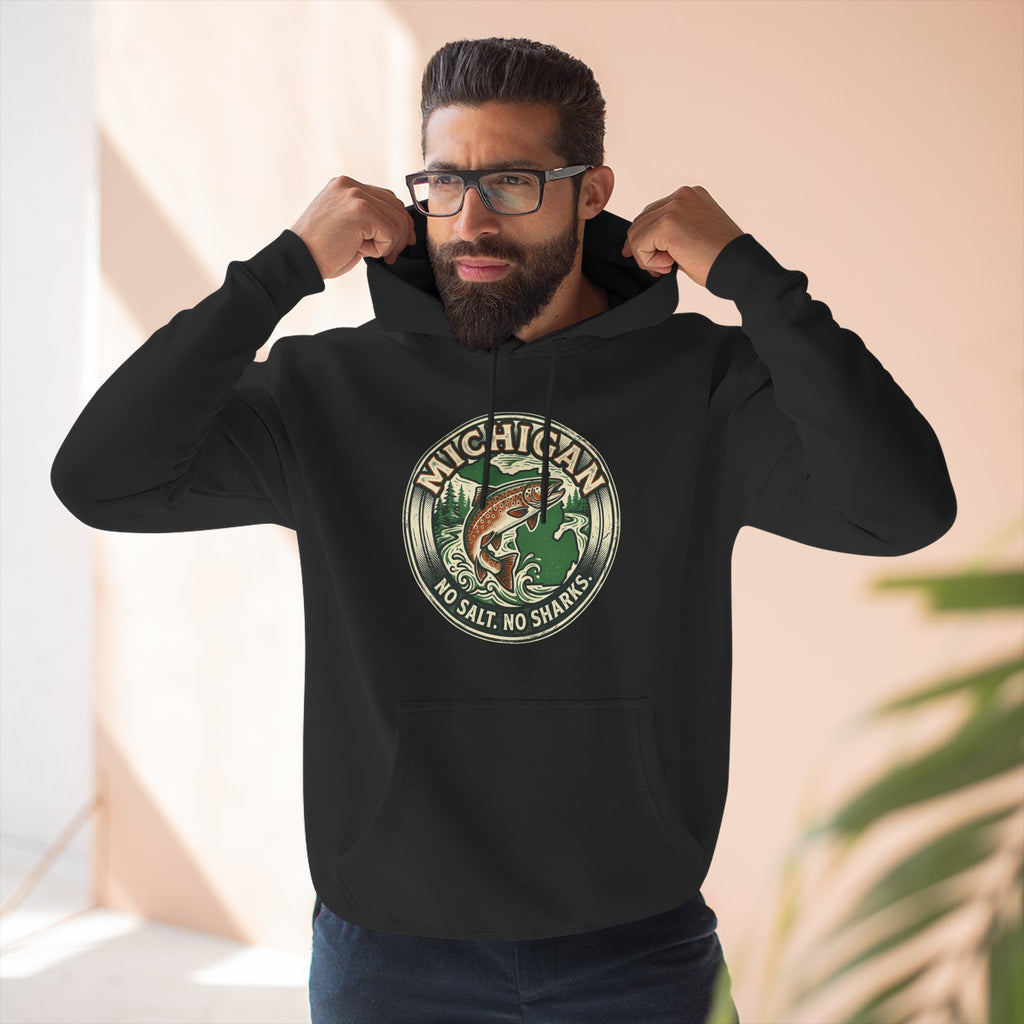 Michigan Fishing Badge Hoodie — No Salt, No Sharks Graphic Pullover