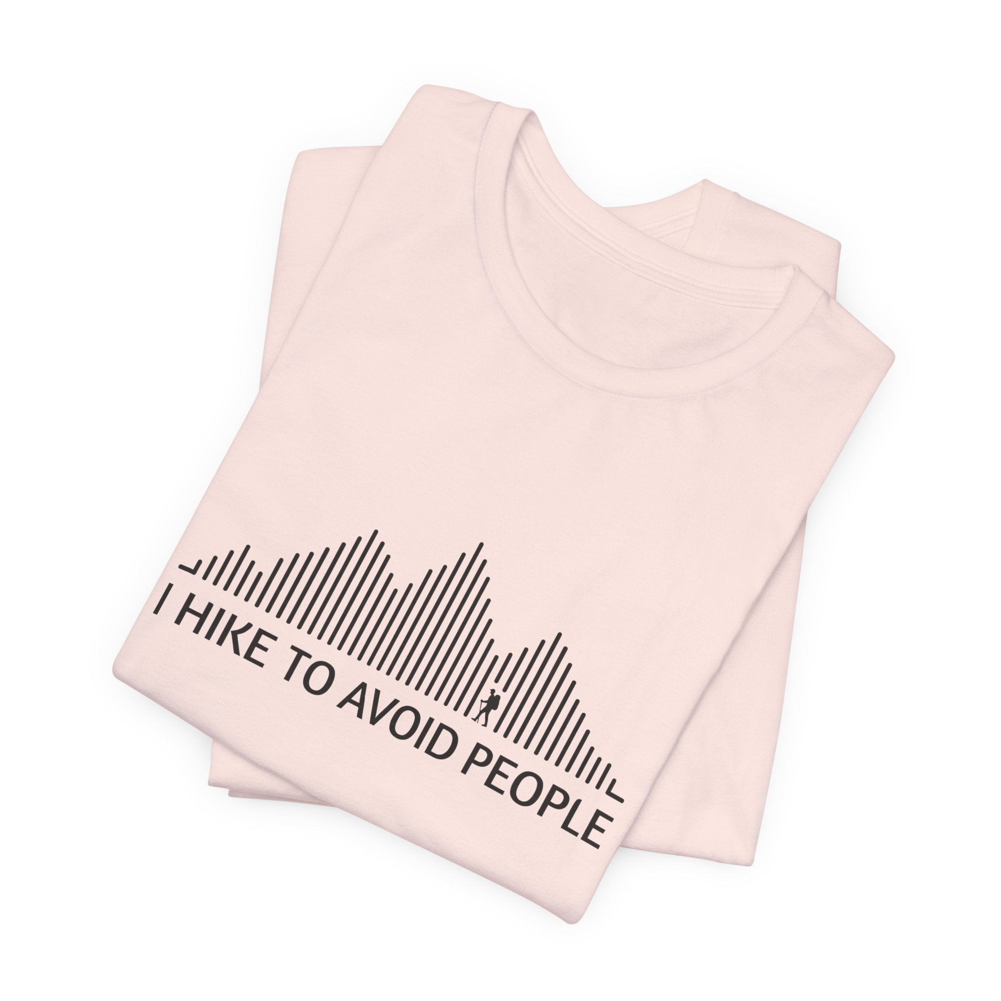 I Hike to Avoid People | Nature Graphic Tee