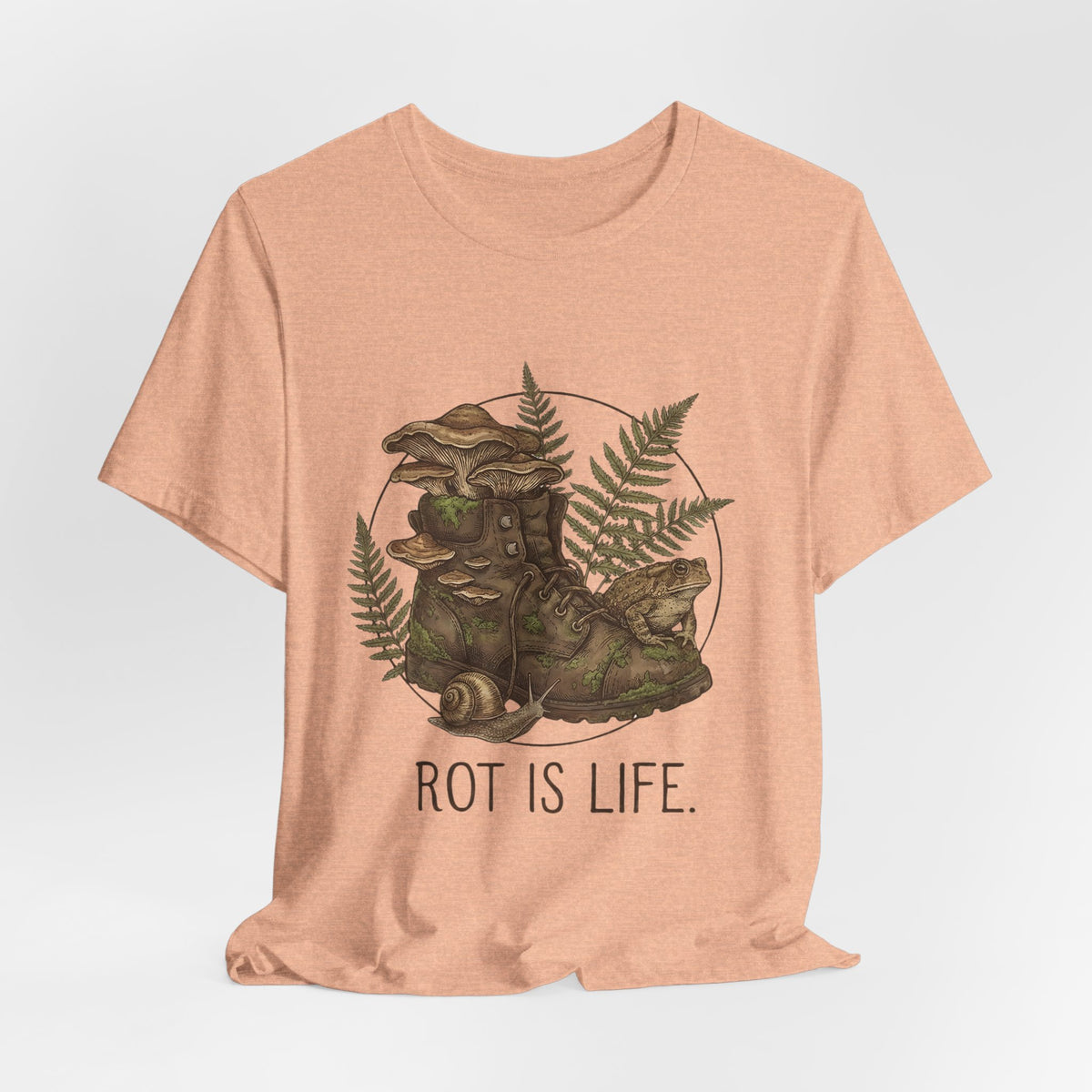 Rot Is Life T‑Shirt — Woodland Mushroom Decay Graphic Tee