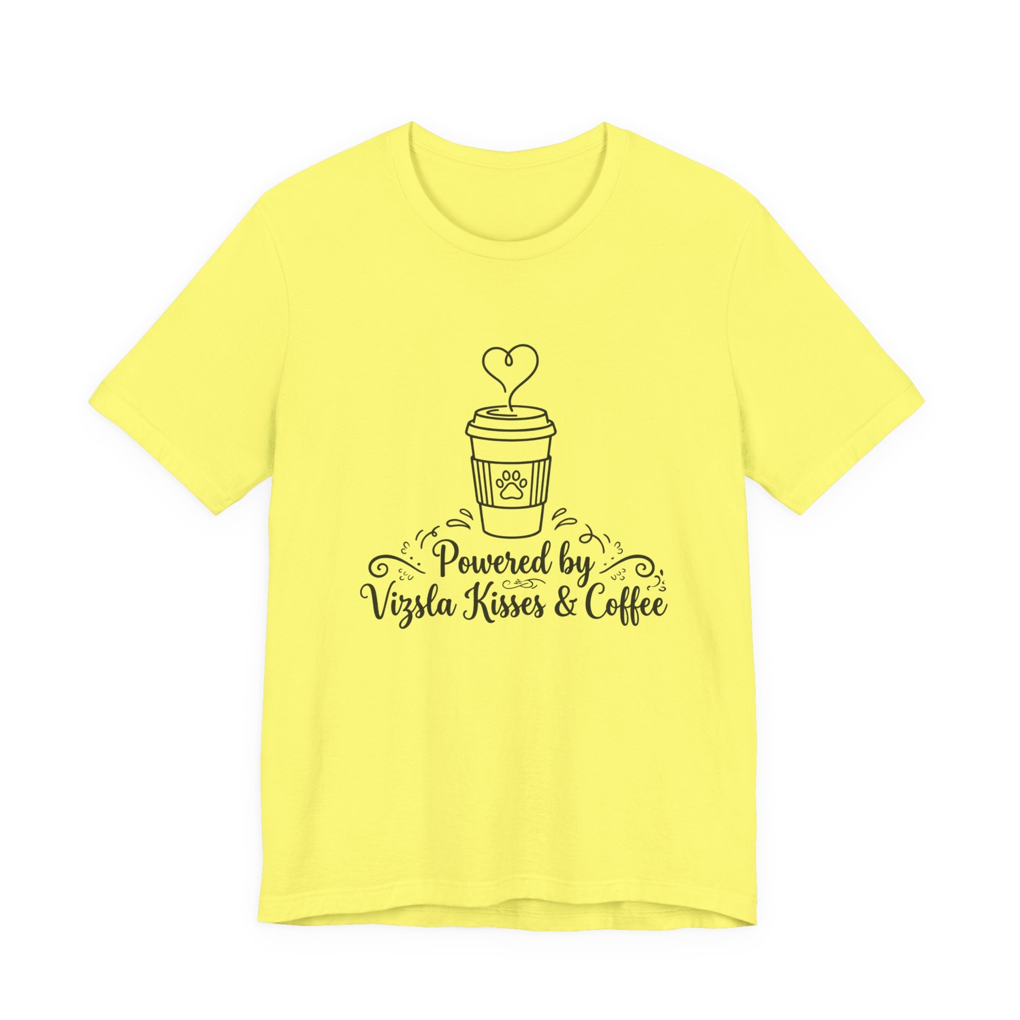 Powered by Vizsla Kisses and Coffee | Graphic Tee
