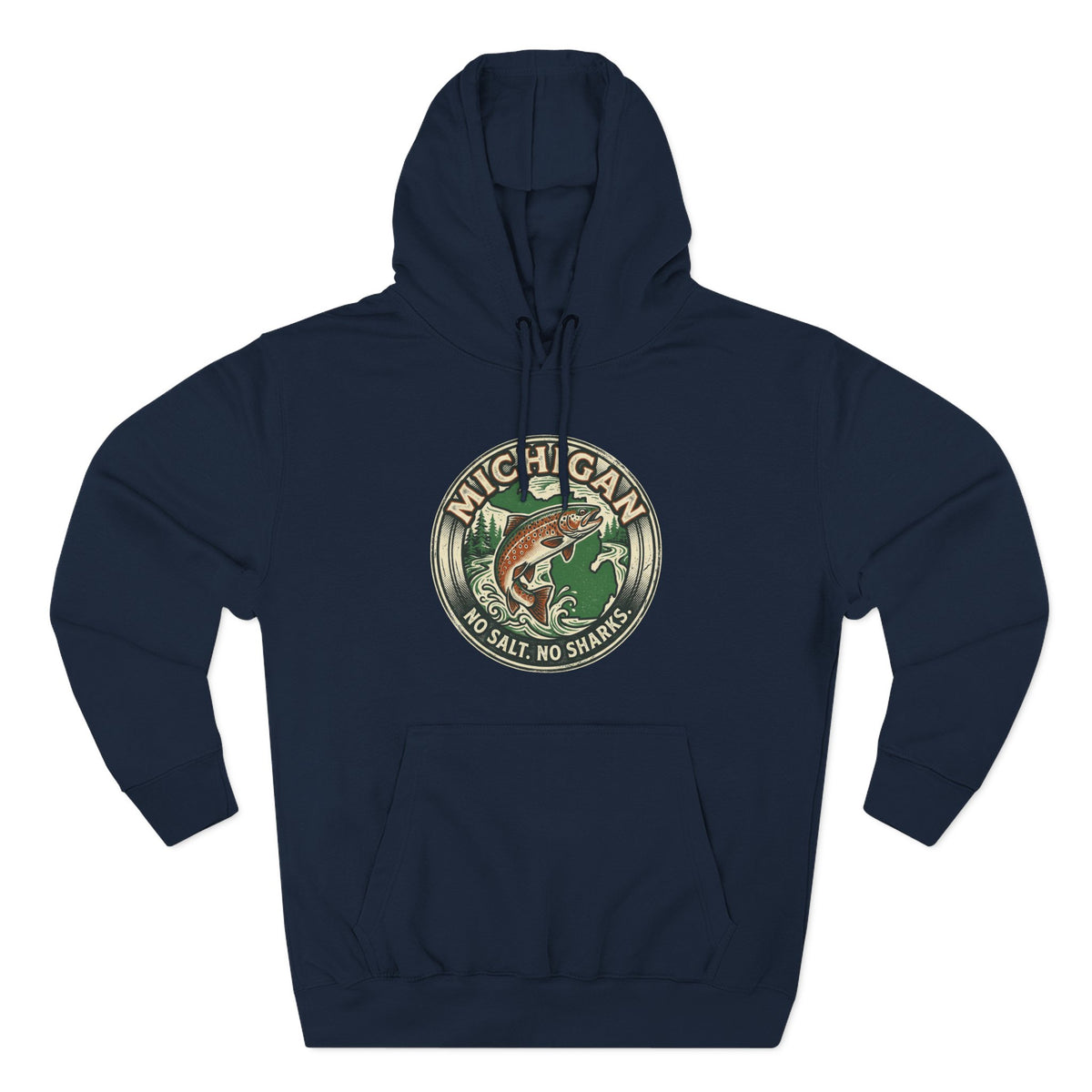 Michigan Fishing Badge Hoodie — No Salt, No Sharks Graphic Pullover