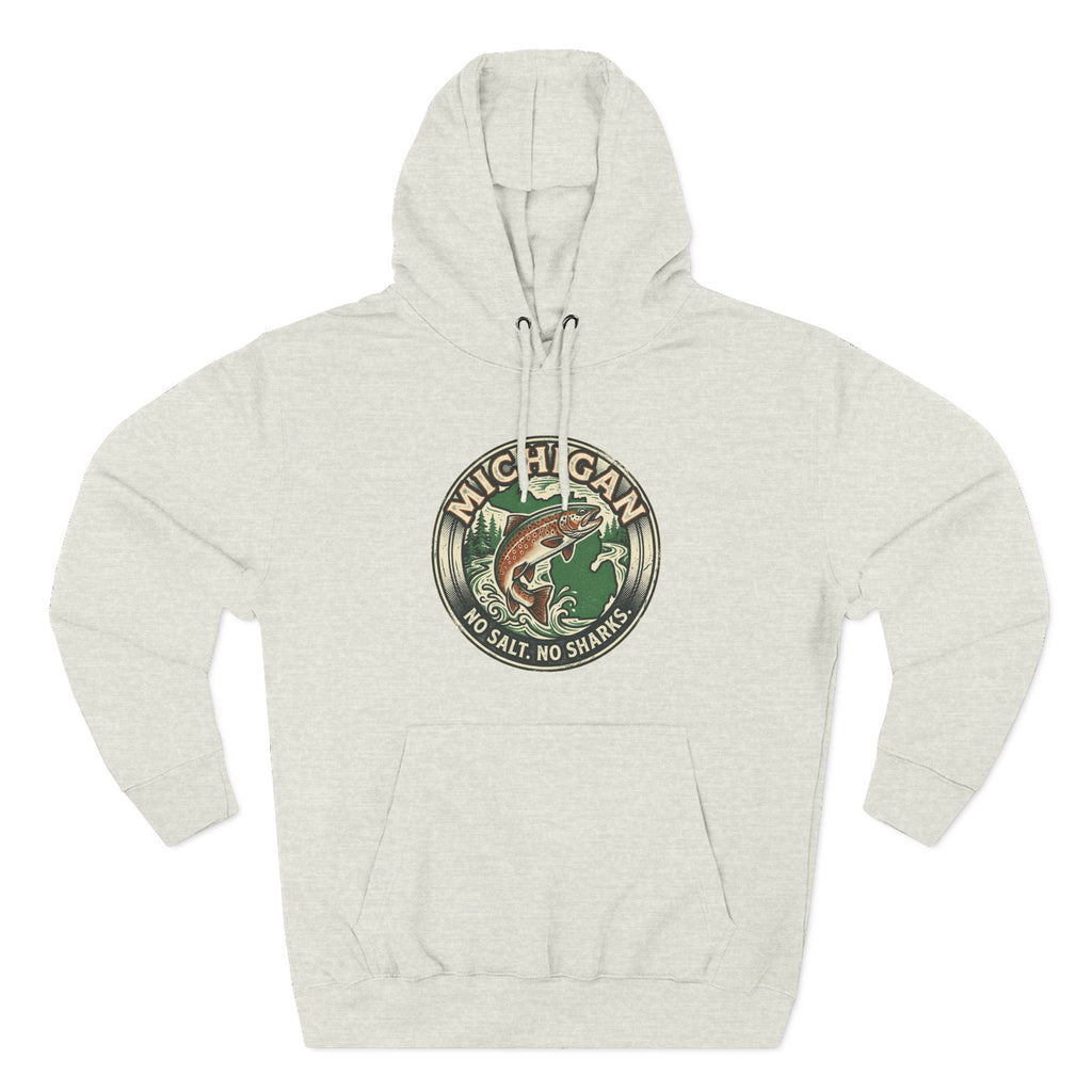 Michigan Fishing Badge Hoodie — No Salt, No Sharks Graphic Pullover