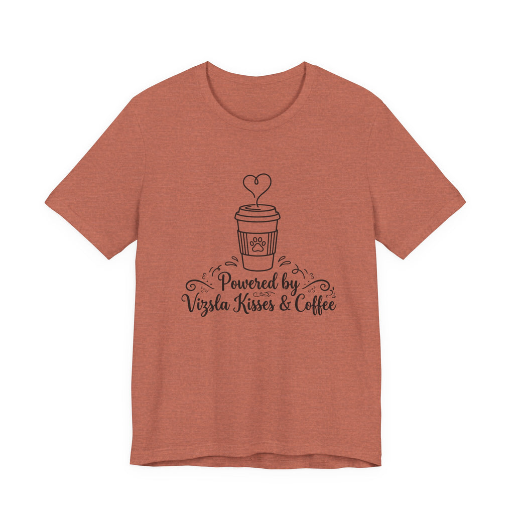 Powered by Vizsla Kisses and Coffee | Graphic Tee