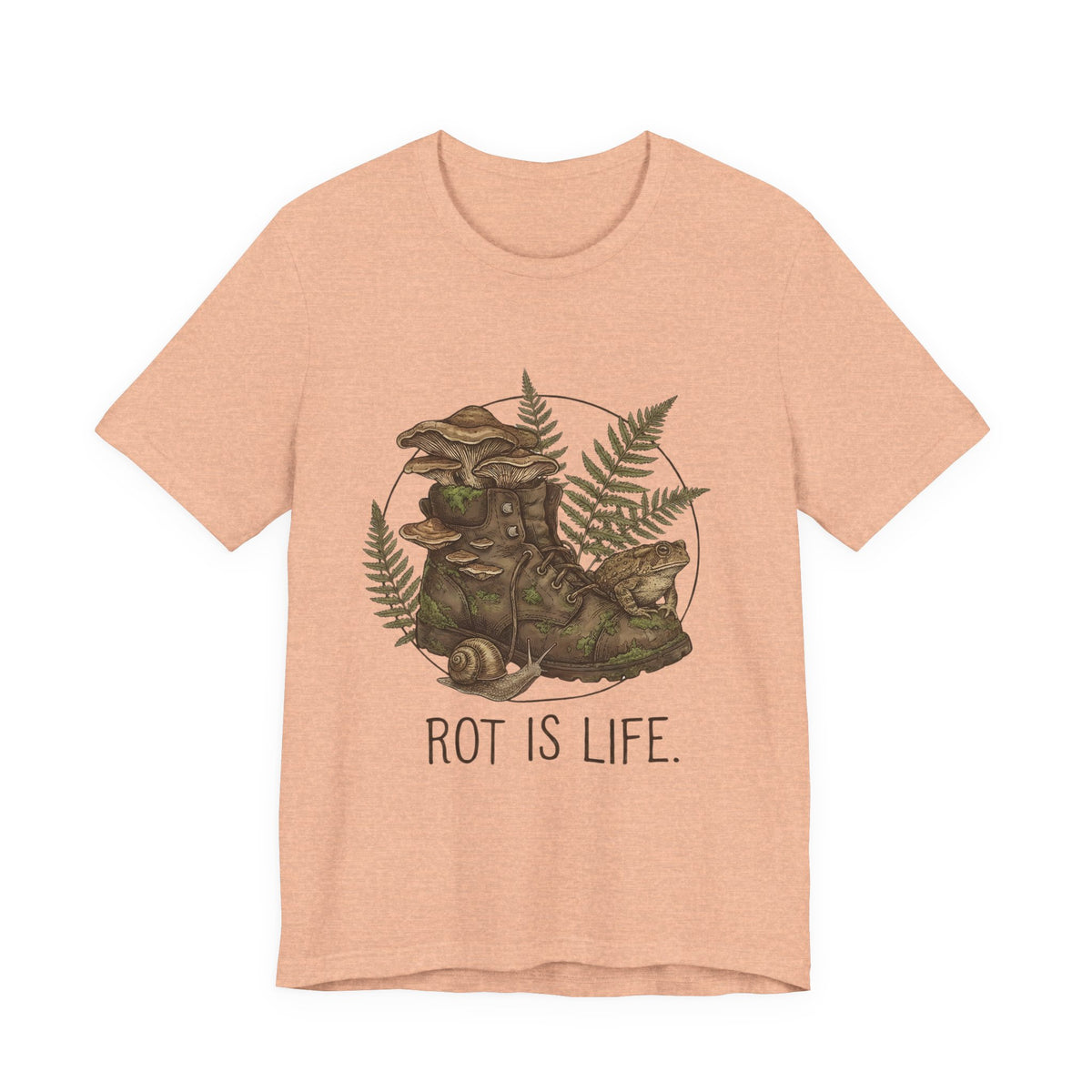 Rot Is Life T‑Shirt — Woodland Mushroom Decay Graphic Tee