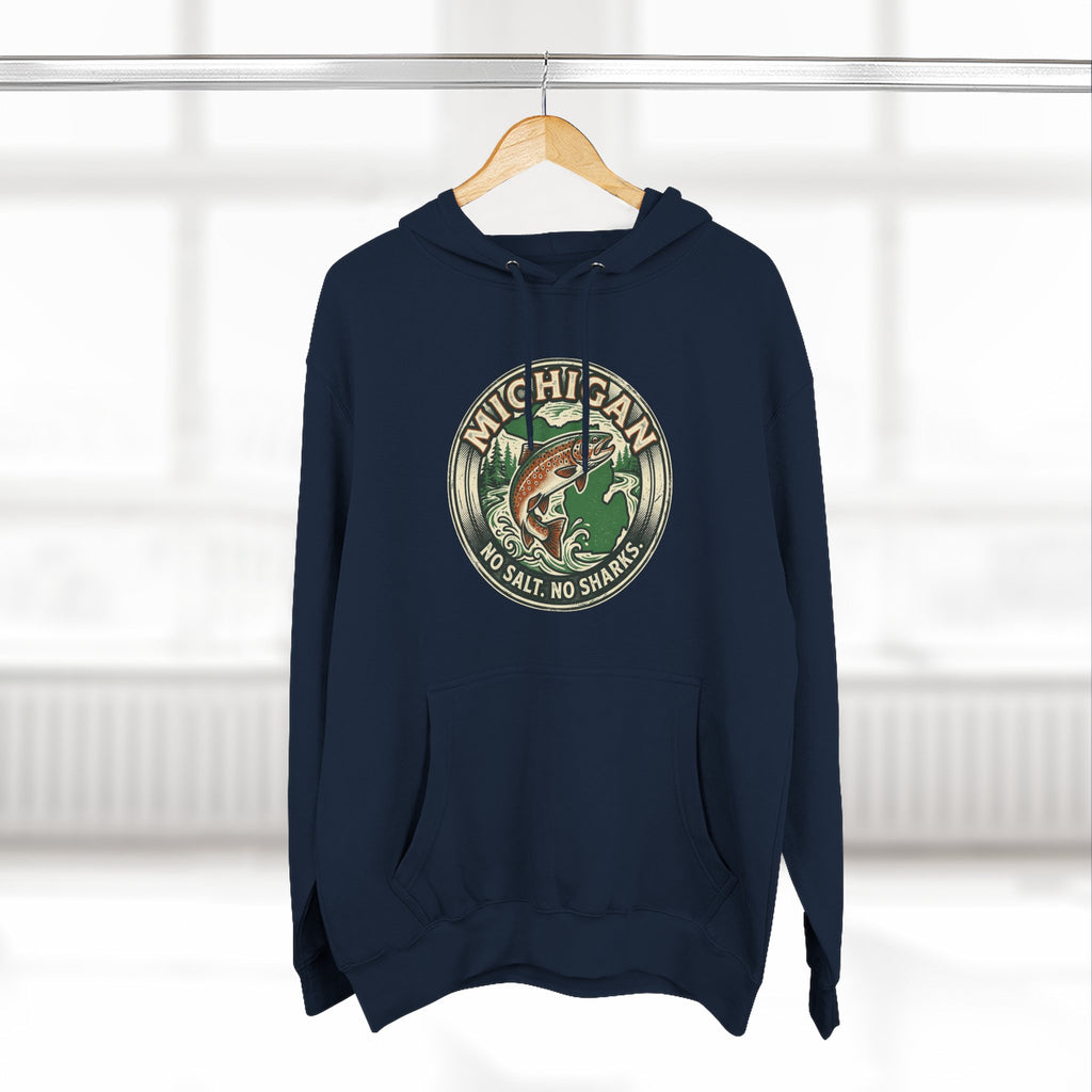 Michigan Fishing Badge Hoodie — No Salt, No Sharks Graphic Pullover