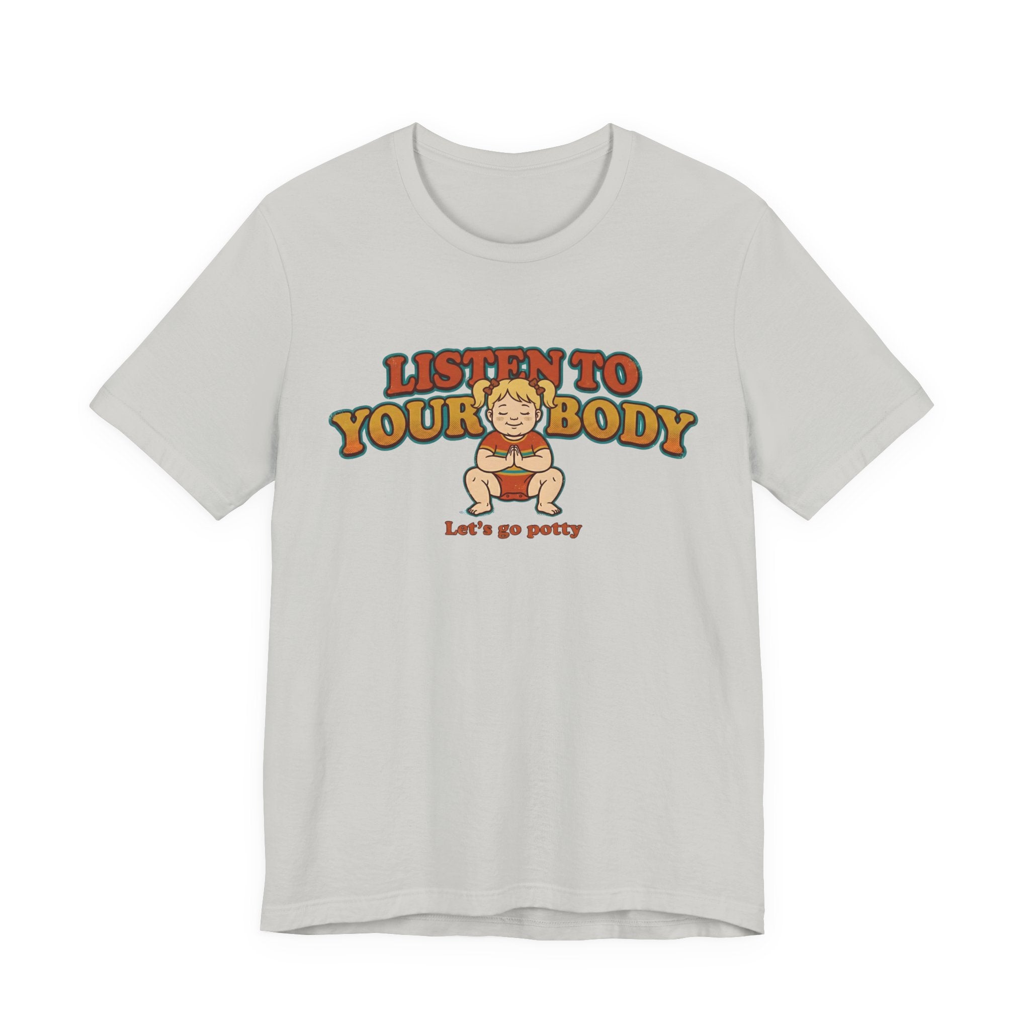 Listen to Your Body Yoga | Funny Graphic Tee