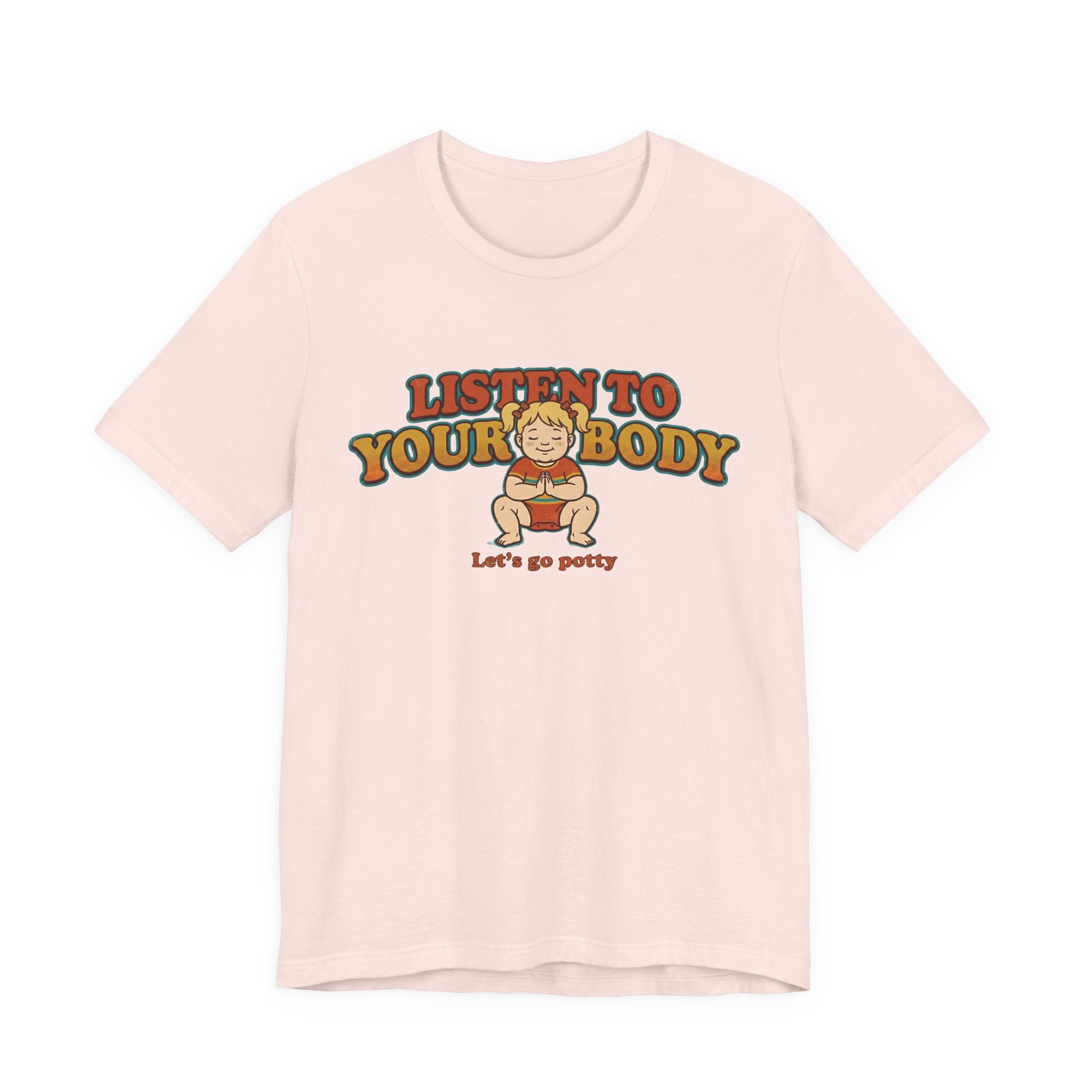 Listen to Your Body Yoga | Funny Graphic Tee