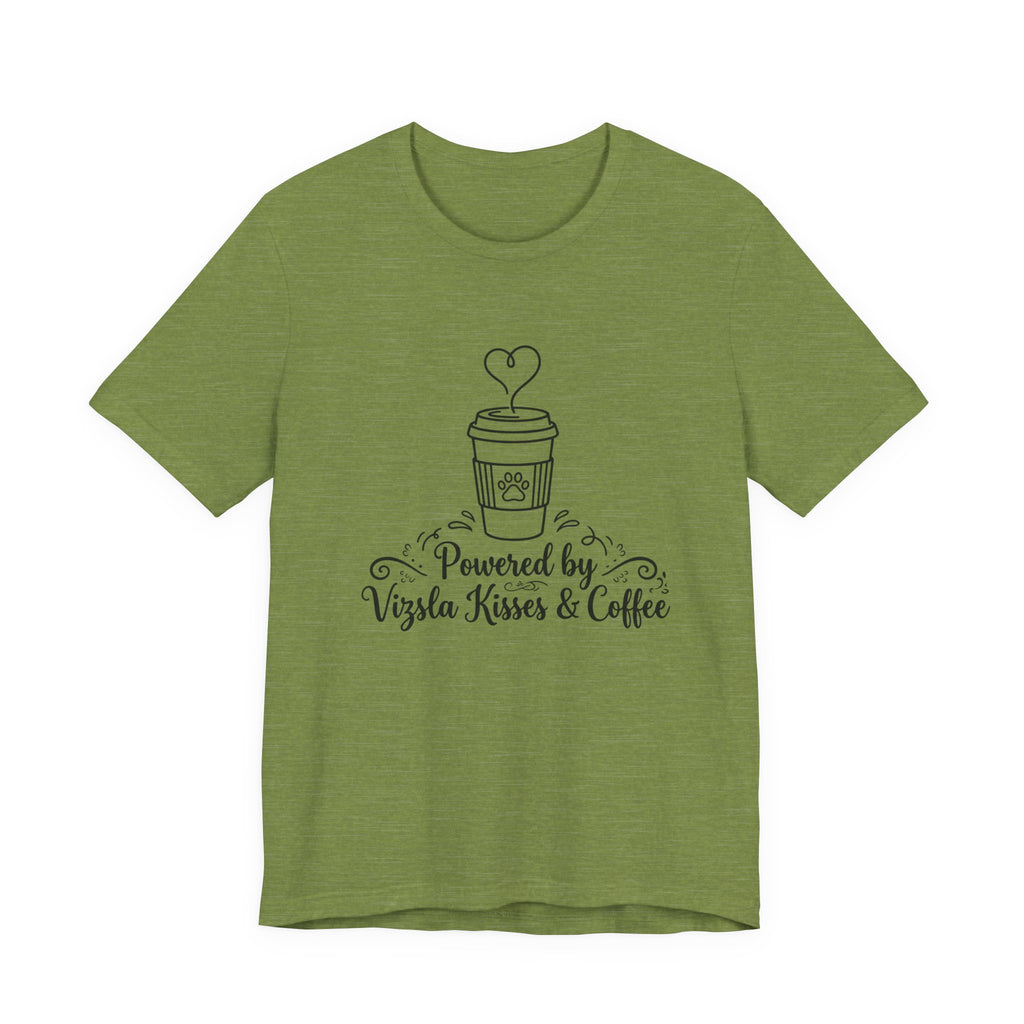 Powered by Vizsla Kisses and Coffee | Graphic Tee