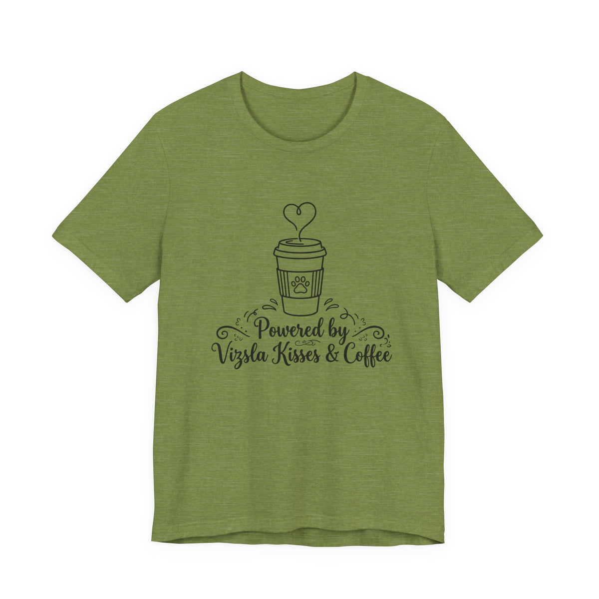 Powered by Vizsla Kisses and Coffee | Graphic Tee