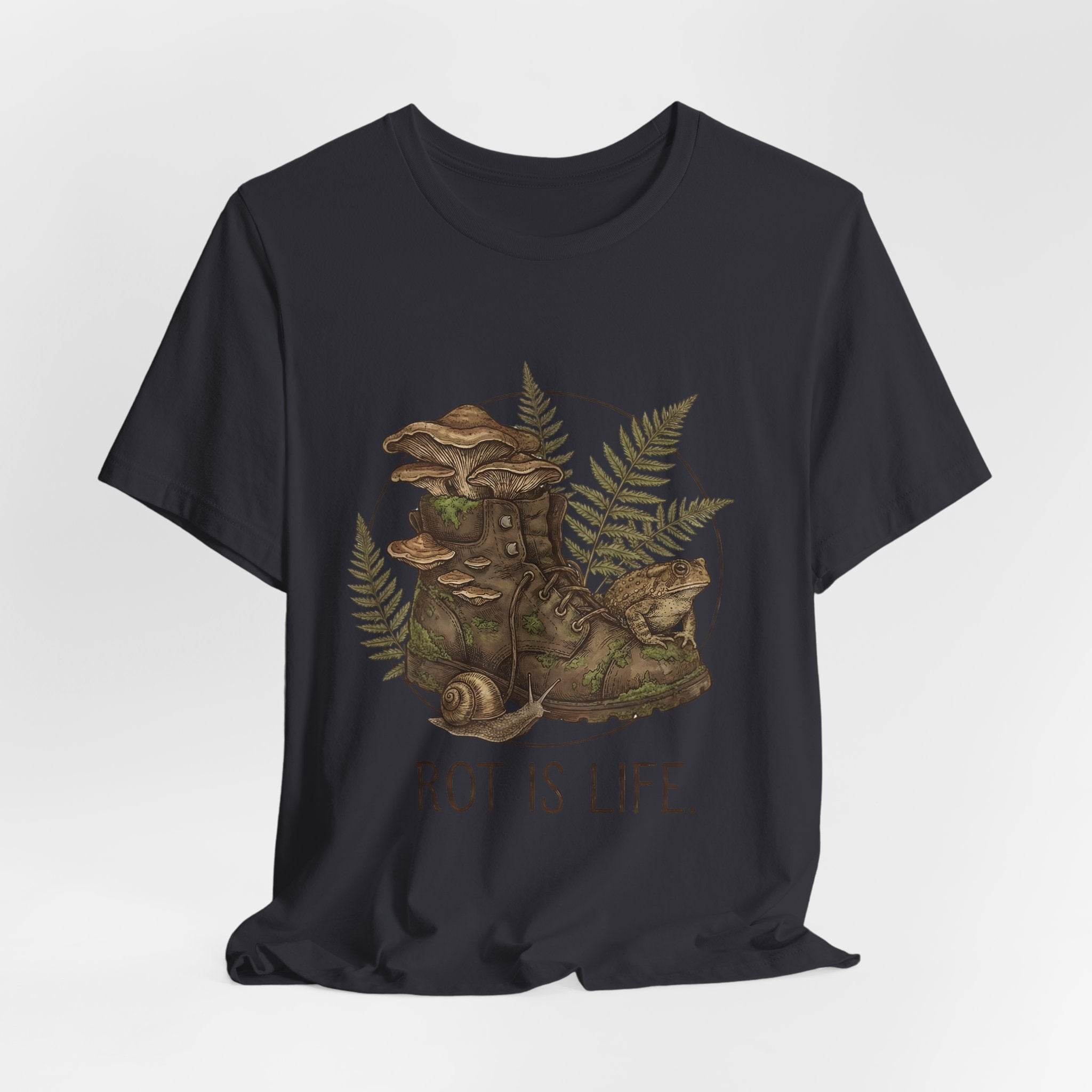 Rot Is Life T‑Shirt — Woodland Mushroom Decay Graphic Tee