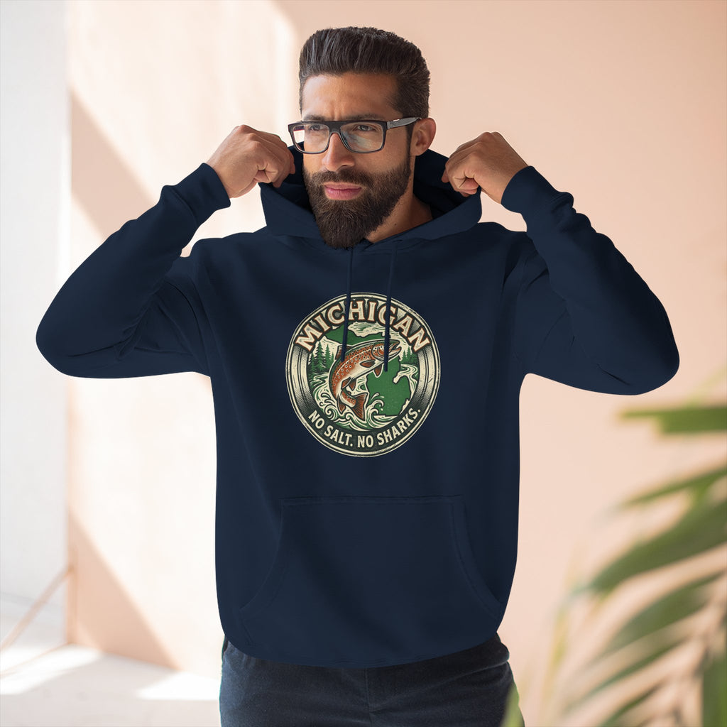Michigan Fishing Badge Hoodie — No Salt, No Sharks Graphic Pullover