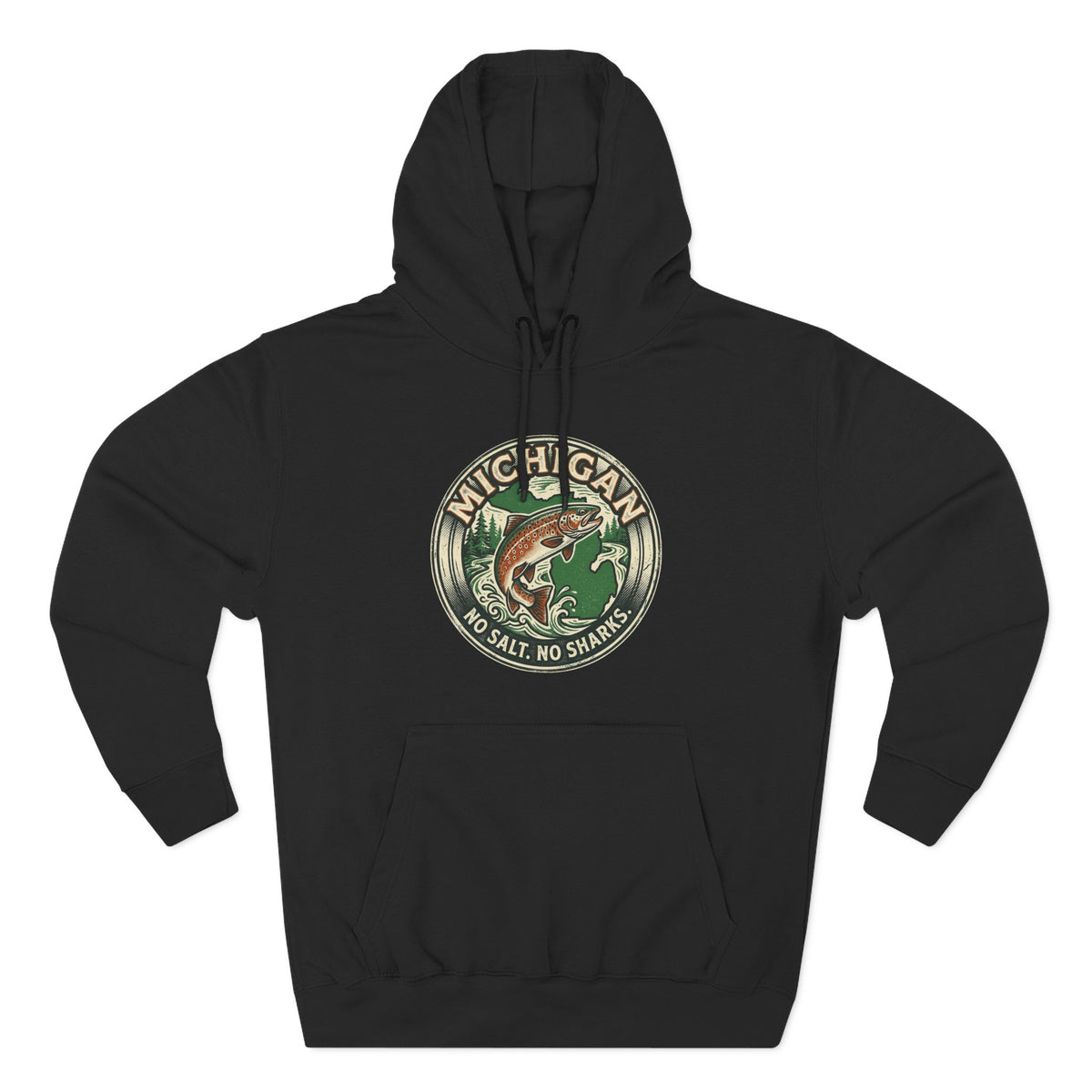 Michigan Fishing Badge Hoodie — No Salt, No Sharks Graphic Pullover